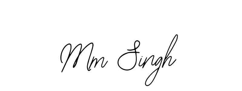 How to make Mm Singh signature? Bearetta-2O07w is a professional autograph style. Create handwritten signature for Mm Singh name. Mm Singh signature style 12 images and pictures png