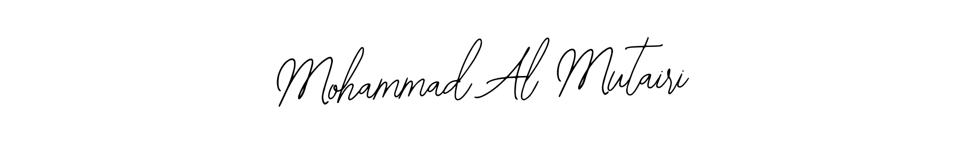 Design your own signature with our free online signature maker. With this signature software, you can create a handwritten (Bearetta-2O07w) signature for name Mohammad Al Mutairi. Mohammad Al Mutairi signature style 12 images and pictures png