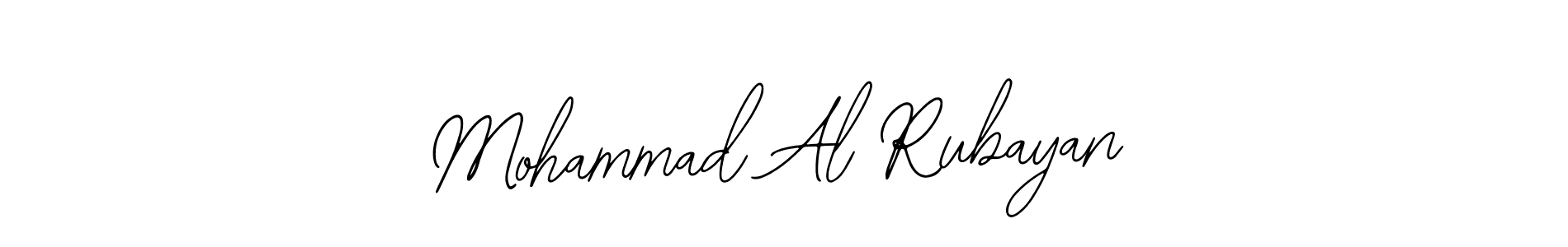 Use a signature maker to create a handwritten signature online. With this signature software, you can design (Bearetta-2O07w) your own signature for name Mohammad Al Rubayan. Mohammad Al Rubayan signature style 12 images and pictures png