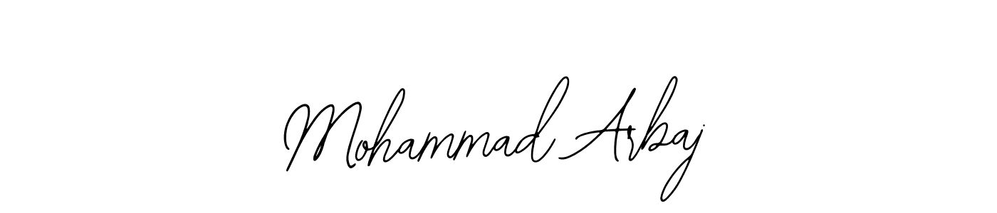 Also we have Mohammad Arbaj name is the best signature style. Create professional handwritten signature collection using Bearetta-2O07w autograph style. Mohammad Arbaj signature style 12 images and pictures png