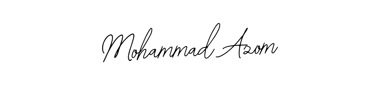 Design your own signature with our free online signature maker. With this signature software, you can create a handwritten (Bearetta-2O07w) signature for name Mohammad Azom. Mohammad Azom signature style 12 images and pictures png