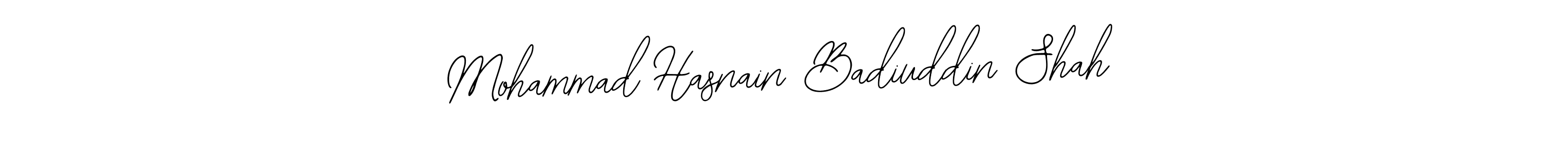 It looks lik you need a new signature style for name Mohammad Hasnain Badiuddin Shah. Design unique handwritten (Bearetta-2O07w) signature with our free signature maker in just a few clicks. Mohammad Hasnain Badiuddin Shah signature style 12 images and pictures png