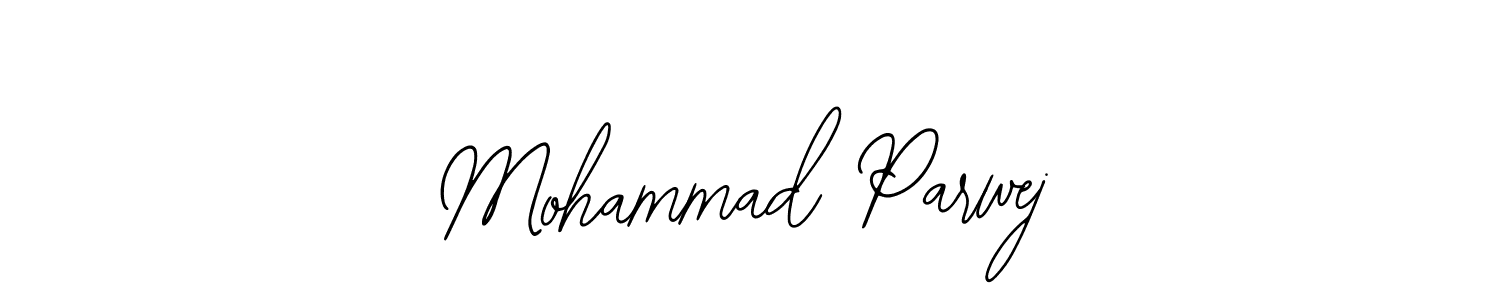 Design your own signature with our free online signature maker. With this signature software, you can create a handwritten (Bearetta-2O07w) signature for name Mohammad Parwej. Mohammad Parwej signature style 12 images and pictures png