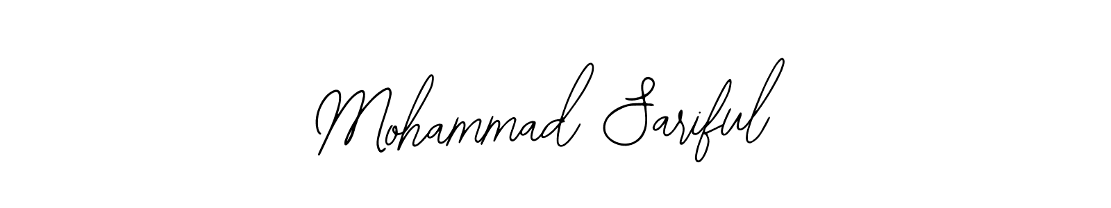 You should practise on your own different ways (Bearetta-2O07w) to write your name (Mohammad Sariful) in signature. don't let someone else do it for you. Mohammad Sariful signature style 12 images and pictures png