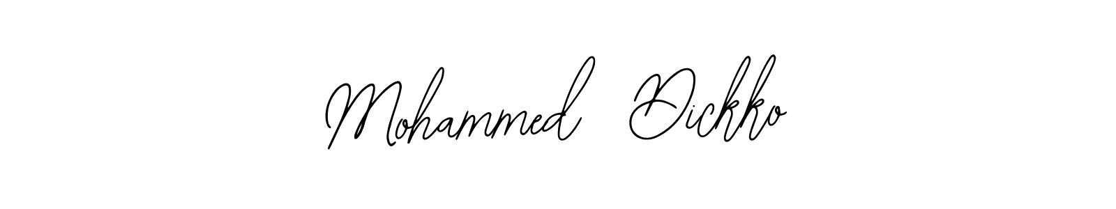 Similarly Bearetta-2O07w is the best handwritten signature design. Signature creator online .You can use it as an online autograph creator for name Mohammed  Dickko. Mohammed  Dickko signature style 12 images and pictures png