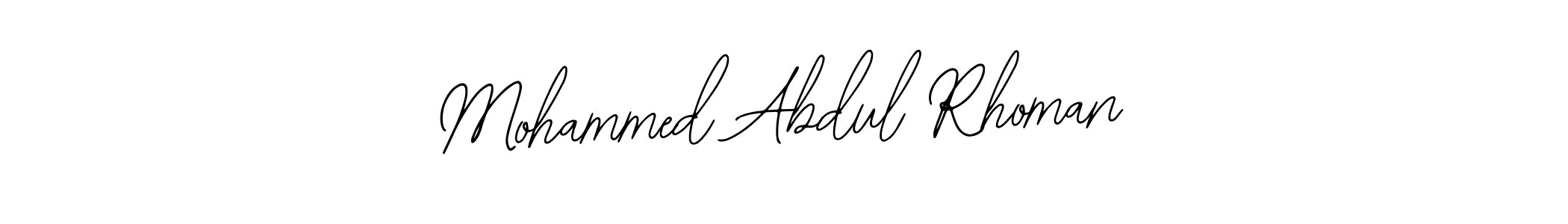 Make a beautiful signature design for name Mohammed Abdul Rhoman. With this signature (Bearetta-2O07w) style, you can create a handwritten signature for free. Mohammed Abdul Rhoman signature style 12 images and pictures png
