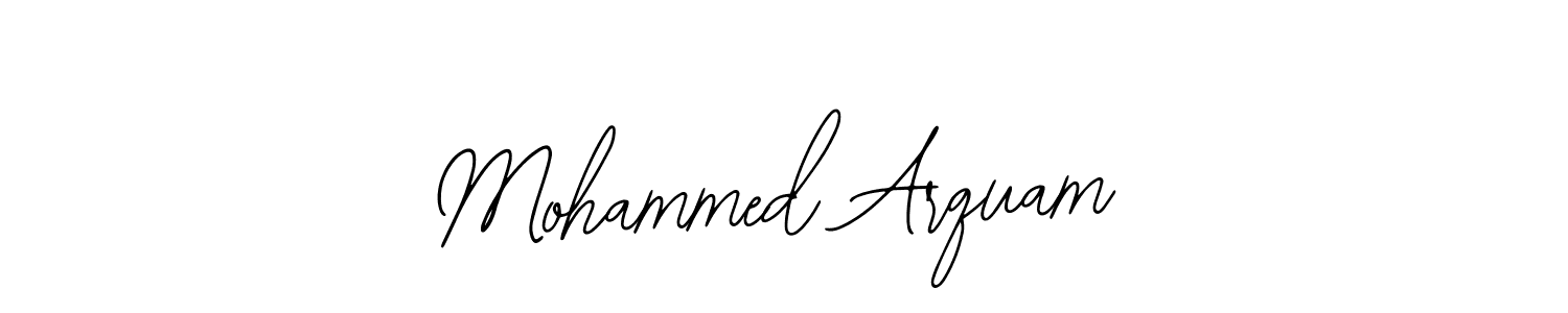 You should practise on your own different ways (Bearetta-2O07w) to write your name (Mohammed Arquam) in signature. don't let someone else do it for you. Mohammed Arquam signature style 12 images and pictures png