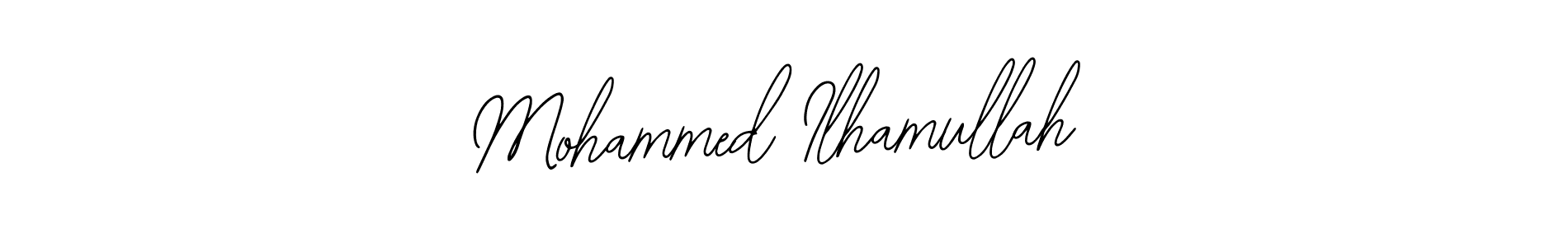 How to make Mohammed Ilhamullah signature? Bearetta-2O07w is a professional autograph style. Create handwritten signature for Mohammed Ilhamullah name. Mohammed Ilhamullah signature style 12 images and pictures png