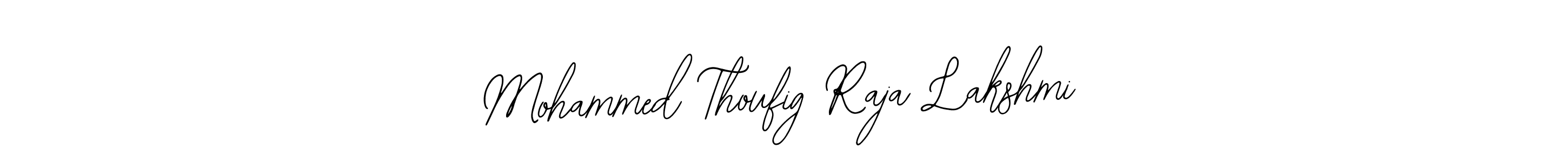 You can use this online signature creator to create a handwritten signature for the name Mohammed Thoufig Raja Lakshmi. This is the best online autograph maker. Mohammed Thoufig Raja Lakshmi signature style 12 images and pictures png