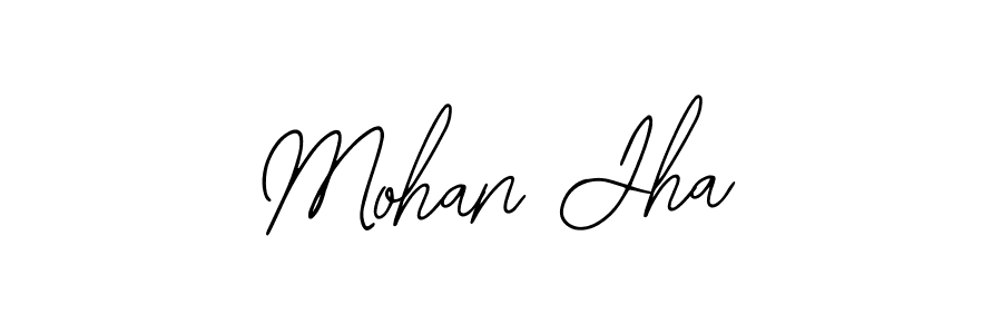 Also we have Mohan Jha name is the best signature style. Create professional handwritten signature collection using Bearetta-2O07w autograph style. Mohan Jha signature style 12 images and pictures png