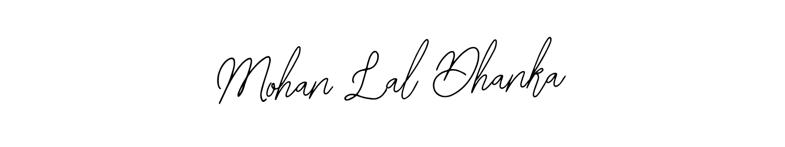 How to make Mohan Lal Dhanka signature? Bearetta-2O07w is a professional autograph style. Create handwritten signature for Mohan Lal Dhanka name. Mohan Lal Dhanka signature style 12 images and pictures png