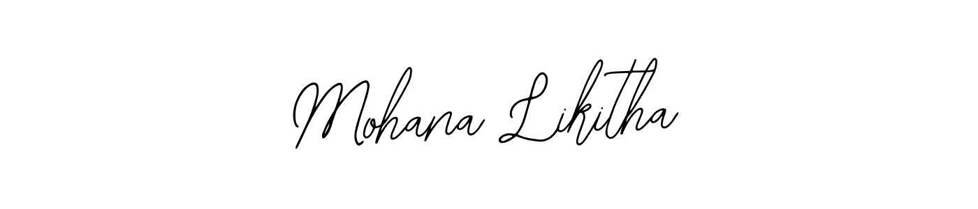 You should practise on your own different ways (Bearetta-2O07w) to write your name (Mohana Likitha) in signature. don't let someone else do it for you. Mohana Likitha signature style 12 images and pictures png