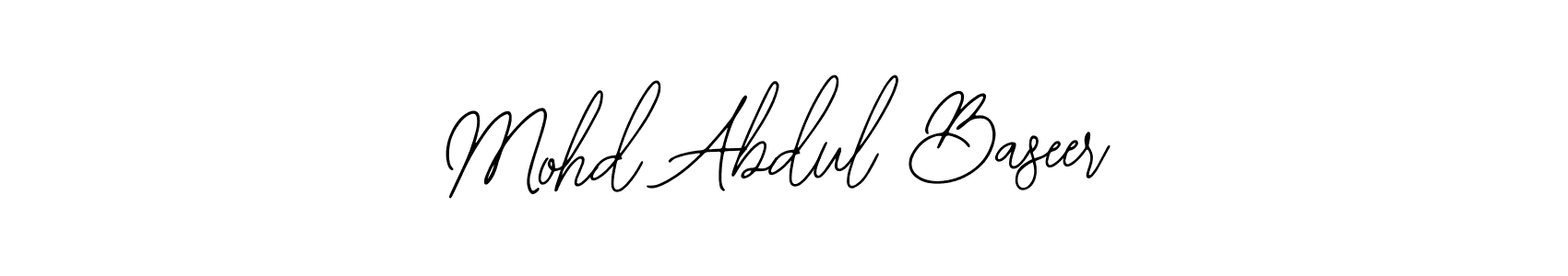 You should practise on your own different ways (Bearetta-2O07w) to write your name (Mohd Abdul Baseer) in signature. don't let someone else do it for you. Mohd Abdul Baseer signature style 12 images and pictures png