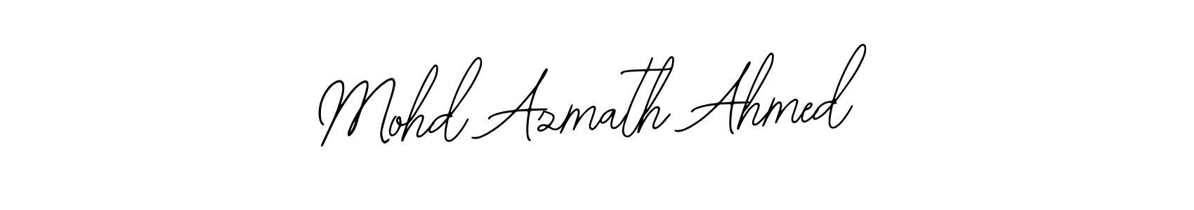 How to make Mohd Azmath Ahmed name signature. Use Bearetta-2O07w style for creating short signs online. This is the latest handwritten sign. Mohd Azmath Ahmed signature style 12 images and pictures png