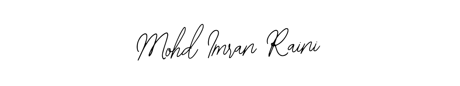 Make a beautiful signature design for name Mohd Imran Raini. Use this online signature maker to create a handwritten signature for free. Mohd Imran Raini signature style 12 images and pictures png