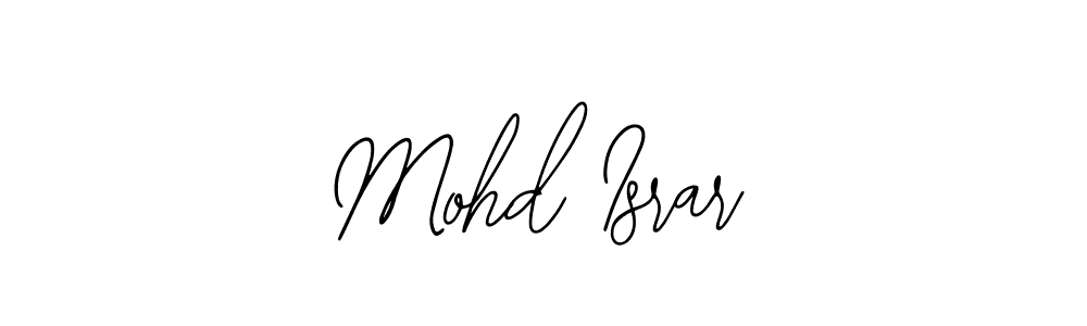 How to make Mohd Israr name signature. Use Bearetta-2O07w style for creating short signs online. This is the latest handwritten sign. Mohd Israr signature style 12 images and pictures png