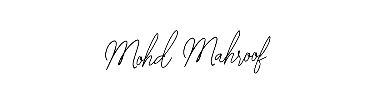 Create a beautiful signature design for name Mohd Mahroof. With this signature (Bearetta-2O07w) fonts, you can make a handwritten signature for free. Mohd Mahroof signature style 12 images and pictures png