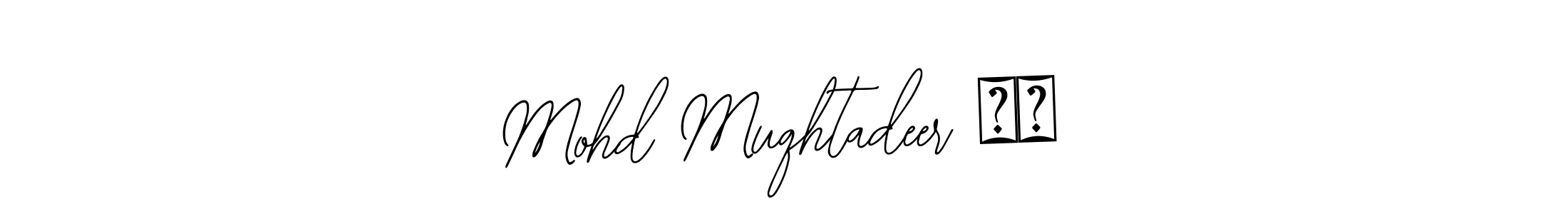 Make a beautiful signature design for name Mohd Muqhtadeer ❤️. With this signature (Bearetta-2O07w) style, you can create a handwritten signature for free. Mohd Muqhtadeer ❤️ signature style 12 images and pictures png