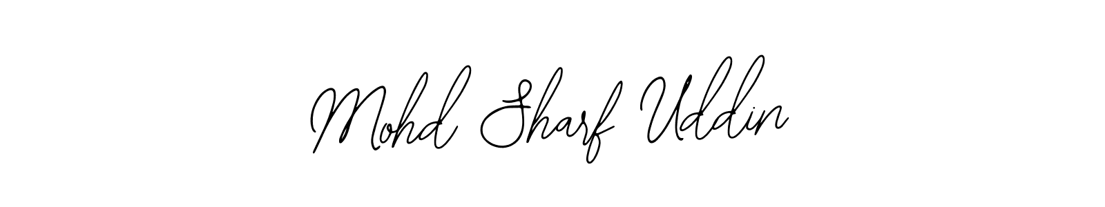 Use a signature maker to create a handwritten signature online. With this signature software, you can design (Bearetta-2O07w) your own signature for name Mohd Sharf Uddin. Mohd Sharf Uddin signature style 12 images and pictures png