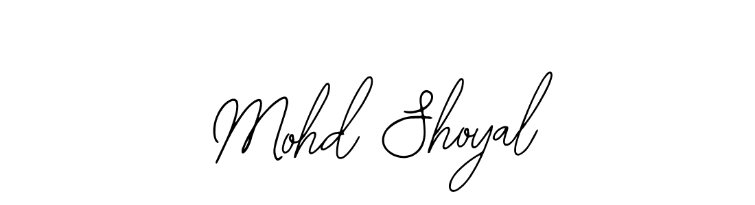 How to make Mohd Shoyal name signature. Use Bearetta-2O07w style for creating short signs online. This is the latest handwritten sign. Mohd Shoyal signature style 12 images and pictures png
