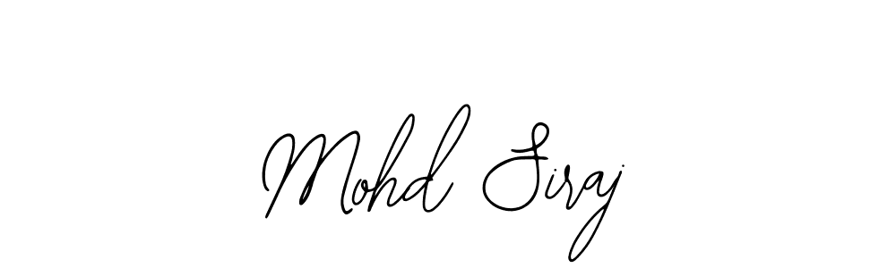 Make a beautiful signature design for name Mohd Siraj. With this signature (Bearetta-2O07w) style, you can create a handwritten signature for free. Mohd Siraj signature style 12 images and pictures png