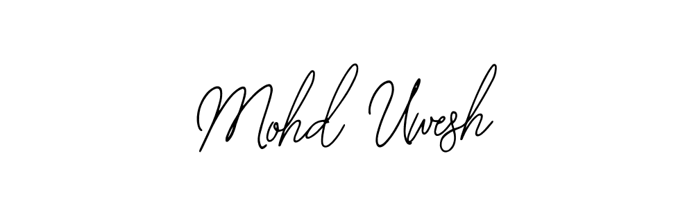 How to make Mohd Uwesh signature? Bearetta-2O07w is a professional autograph style. Create handwritten signature for Mohd Uwesh name. Mohd Uwesh signature style 12 images and pictures png