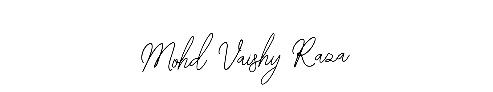 How to make Mohd Vaishy Raza signature? Bearetta-2O07w is a professional autograph style. Create handwritten signature for Mohd Vaishy Raza name. Mohd Vaishy Raza signature style 12 images and pictures png