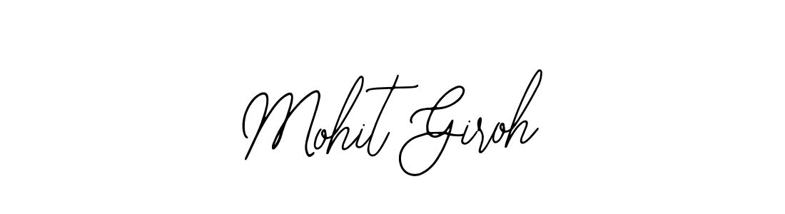 It looks lik you need a new signature style for name Mohit Giroh. Design unique handwritten (Bearetta-2O07w) signature with our free signature maker in just a few clicks. Mohit Giroh signature style 12 images and pictures png