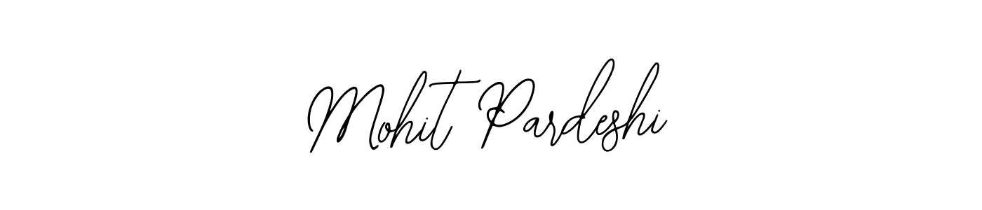 How to make Mohit Pardeshi name signature. Use Bearetta-2O07w style for creating short signs online. This is the latest handwritten sign. Mohit Pardeshi signature style 12 images and pictures png