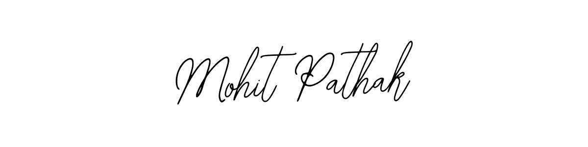 How to make Mohit Pathak signature? Bearetta-2O07w is a professional autograph style. Create handwritten signature for Mohit Pathak name. Mohit Pathak signature style 12 images and pictures png