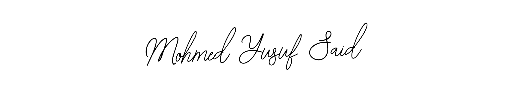 It looks lik you need a new signature style for name Mohmed Yusuf Said. Design unique handwritten (Bearetta-2O07w) signature with our free signature maker in just a few clicks. Mohmed Yusuf Said signature style 12 images and pictures png