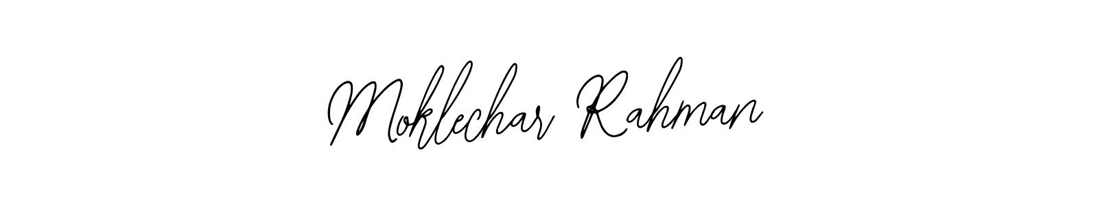 How to make Moklechar Rahman signature? Bearetta-2O07w is a professional autograph style. Create handwritten signature for Moklechar Rahman name. Moklechar Rahman signature style 12 images and pictures png