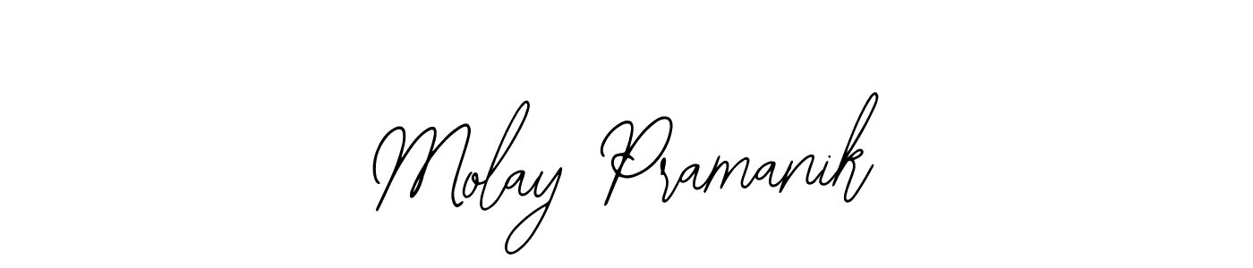You should practise on your own different ways (Bearetta-2O07w) to write your name (Molay Pramanik) in signature. don't let someone else do it for you. Molay Pramanik signature style 12 images and pictures png