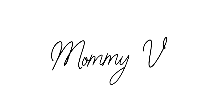 Mommy V stylish signature style. Best Handwritten Sign (Bearetta-2O07w) for my name. Handwritten Signature Collection Ideas for my name Mommy V. Mommy V signature style 12 images and pictures png