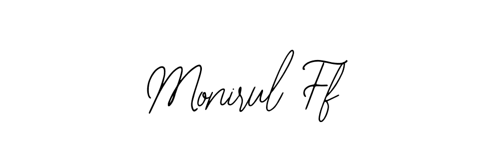 Make a beautiful signature design for name Monirul Ff. With this signature (Bearetta-2O07w) style, you can create a handwritten signature for free. Monirul Ff signature style 12 images and pictures png