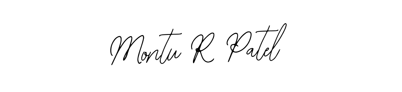 Use a signature maker to create a handwritten signature online. With this signature software, you can design (Bearetta-2O07w) your own signature for name Montu R Patel. Montu R Patel signature style 12 images and pictures png