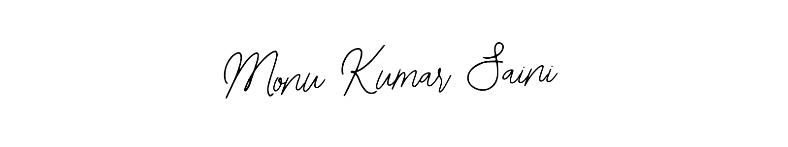 You should practise on your own different ways (Bearetta-2O07w) to write your name (Monu Kumar Saini) in signature. don't let someone else do it for you. Monu Kumar Saini signature style 12 images and pictures png