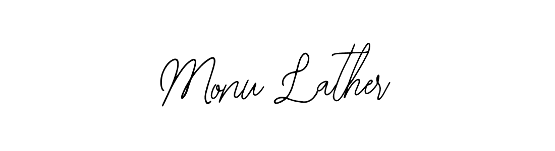 You should practise on your own different ways (Bearetta-2O07w) to write your name (Monu Lather) in signature. don't let someone else do it for you. Monu Lather signature style 12 images and pictures png