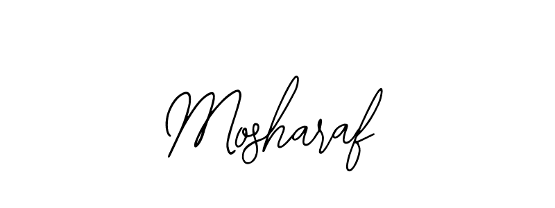 Mosharaf stylish signature style. Best Handwritten Sign (Bearetta-2O07w) for my name. Handwritten Signature Collection Ideas for my name Mosharaf. Mosharaf signature style 12 images and pictures png