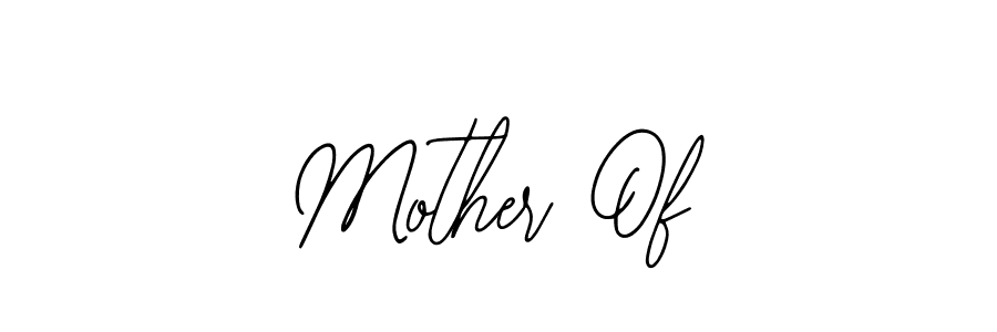 Also we have Mother Of name is the best signature style. Create professional handwritten signature collection using Bearetta-2O07w autograph style. Mother Of signature style 12 images and pictures png