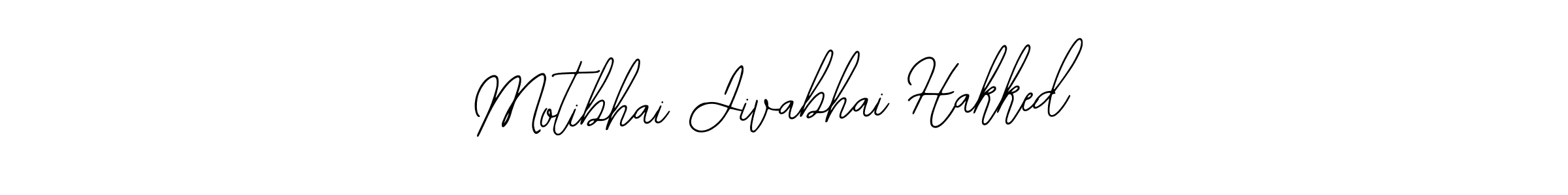 How to make Motibhai Jivabhai Hakked name signature. Use Bearetta-2O07w style for creating short signs online. This is the latest handwritten sign. Motibhai Jivabhai Hakked signature style 12 images and pictures png