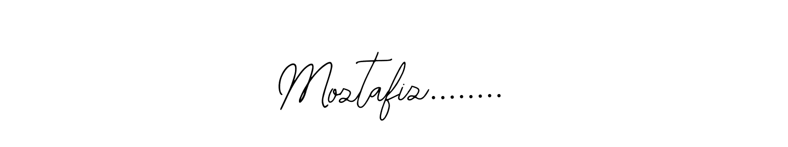 Design your own signature with our free online signature maker. With this signature software, you can create a handwritten (Bearetta-2O07w) signature for name Moztafiz......... Moztafiz........ signature style 12 images and pictures png