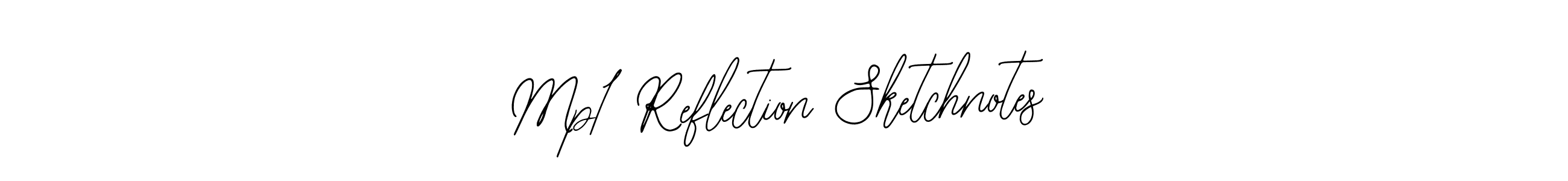 Use a signature maker to create a handwritten signature online. With this signature software, you can design (Bearetta-2O07w) your own signature for name Mp1 Reflection Sketchnotes. Mp1 Reflection Sketchnotes signature style 12 images and pictures png