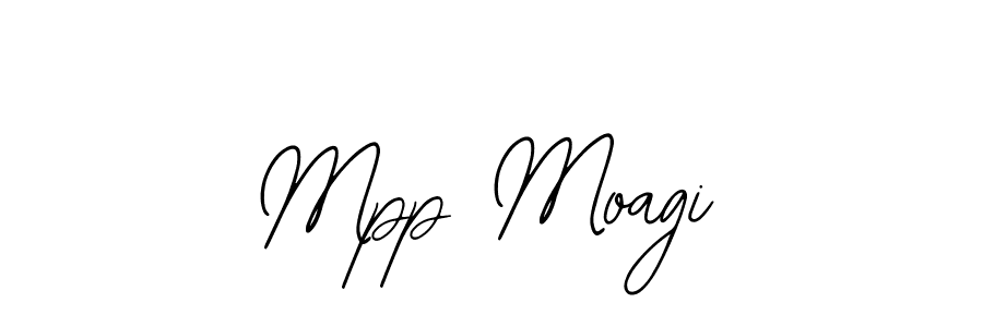 Design your own signature with our free online signature maker. With this signature software, you can create a handwritten (Bearetta-2O07w) signature for name Mpp Moagi. Mpp Moagi signature style 12 images and pictures png