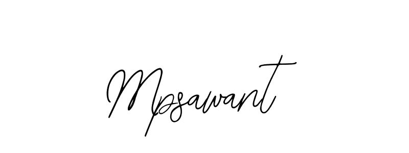 It looks lik you need a new signature style for name Mpsawant. Design unique handwritten (Bearetta-2O07w) signature with our free signature maker in just a few clicks. Mpsawant signature style 12 images and pictures png