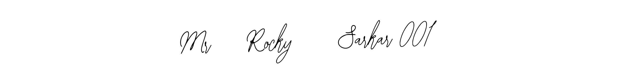 Also You can easily find your signature by using the search form. We will create Mr    Rocky     Sarkar 001 name handwritten signature images for you free of cost using Bearetta-2O07w sign style. Mr    Rocky     Sarkar 001 signature style 12 images and pictures png