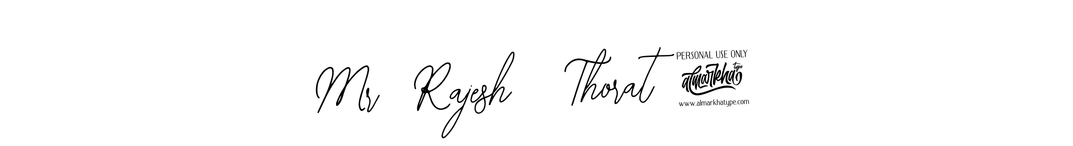 Make a beautiful signature design for name Mr  Rajesh   Thorat 75. With this signature (Bearetta-2O07w) style, you can create a handwritten signature for free. Mr  Rajesh   Thorat 75 signature style 12 images and pictures png