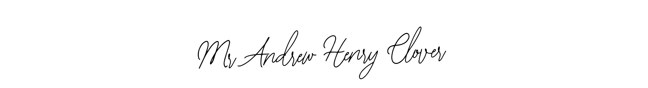 Also we have Mr Andrew Henry Clover name is the best signature style. Create professional handwritten signature collection using Bearetta-2O07w autograph style. Mr Andrew Henry Clover signature style 12 images and pictures png