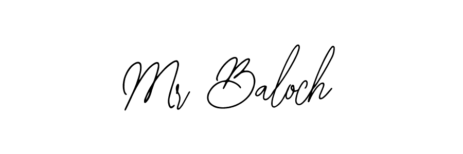 Design your own signature with our free online signature maker. With this signature software, you can create a handwritten (Bearetta-2O07w) signature for name Mr Baloch. Mr Baloch signature style 12 images and pictures png