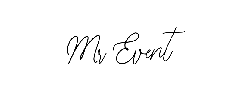 Design your own signature with our free online signature maker. With this signature software, you can create a handwritten (Bearetta-2O07w) signature for name Mr Event. Mr Event signature style 12 images and pictures png